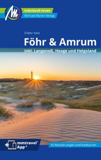 Föhr & Amrum Reiseführer Michael Müller Verlag - Katz Dieter (ISBN 9783966852753)
