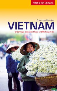 Reiseführer Vietnam - Franz-Josef Krücker (ISBN 9783897943490)