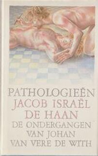 Pathologieën - Jacob Israël de Haan (ISBN 9789065210470)