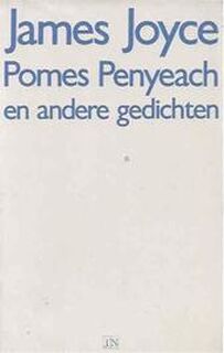 Pomes Penyeach en andere gedichten - James Joyce, Rudolf Hisgen, Adriaan van Der Weel (ISBN 9789070630010)