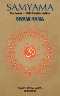 Swami, R: Samyama: The Powder of Self-Transformation - Rama Swami (ISBN 9788195629688)