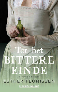 Tot het bittere einde - Esther Teunissen (ISBN 9789465170411)