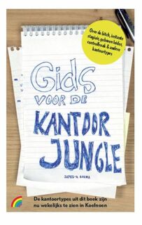 Gids voor de kantoorjungle - Japke-D. Bouma (ISBN 9789041711717)