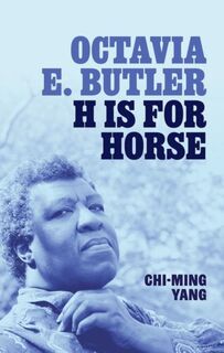 Octavia E. Butler - Chi-ming (Associate Professor of English Yang (ISBN 9780192862358)