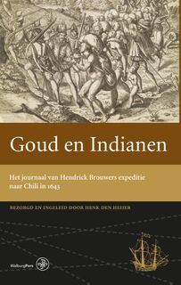 Goud en Indianen - Henk den Heijer (ISBN 9789462490529)