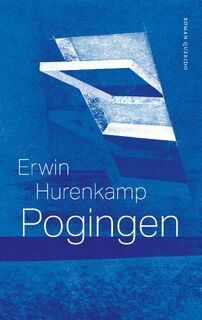 Pogingen - Erwin Hurenkamp (ISBN 9789025317744)