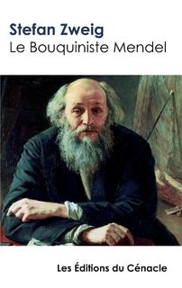 Le Bouquiniste Mendel - Stefan Zweig (ISBN 9782367883793)
