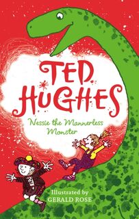 Nessie the Mannerless Monster - Ted Hughes (ISBN 9780571274499)