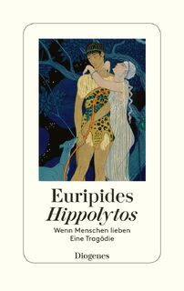 Hippolytos - Euripides (ISBN 9783257070811)
