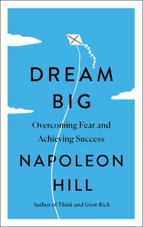 Dream Big - Napoleon Hill (ISBN 9781250861863)
