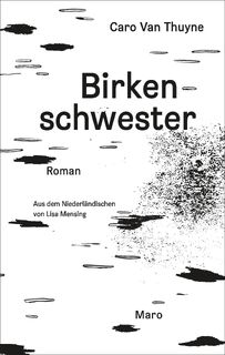 Birkenschwester - van Thuyne Caro (ISBN 9783875126754)
