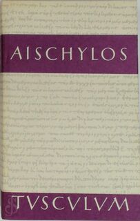 Tragödien und Fragmente - Aischylos (ISBN 9783776520019)