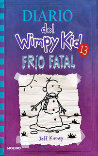 Frío Fatal / The Meltdown - Jeff Kinney (ISBN 9781644735169)