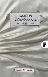 Fashion Undressed - Antonia Valentina (ISBN 9783986971144)