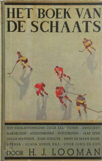 Het boek van de schaats - H. J. Looman