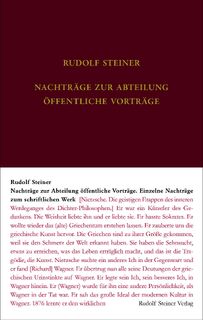 Nachtragsband zum Vortragswerk: Öffentliche Vorträge. Einzelne Nachträge zum schriftlichen Werk - Rudolf Steiner (ISBN 9783727408502)