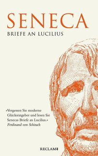 Briefe an Lucilius - Seneca (ISBN 9783150206805)