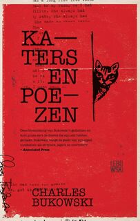 Katers en poezen - Charles Bukowski (ISBN 9789048832262)