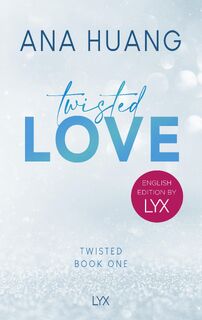 Twisted Love: English Edition by LYX - Ana Huang (ISBN 9783736321274)