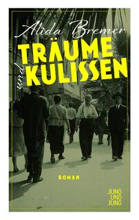 Träume und Kulissen - Alida Bremer (ISBN 9783990272589)