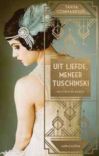 Uit liefde, meneer Tuschinksi - Tanya Commandeur (ISBN 9789026339639)