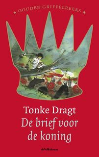 De brief voor de koning - Tonke Dragt (ISBN 9789045106335)