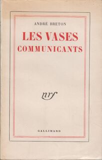 Les vases communicants [with a signed dedication] - André Bréton