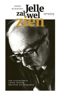 Jelle zal wel zien - Jonne Harmsma (ISBN 9789044635355)