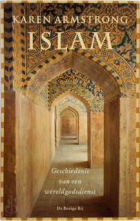 Islam - Karen Armstrong (ISBN 9789023400554)