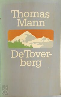 De Toverberg - Thomas Mann (ISBN 9789029530088)
