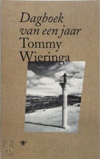 Dagboek van een jaar - Tommy Wieringa