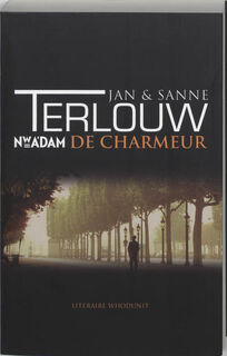 De charmeur - Jan Terlouw, Sanne Terlouw (ISBN 9789046800423)