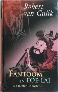 Fantoom in Foe-Lai - R. van Gulik (ISBN 9789022538982)