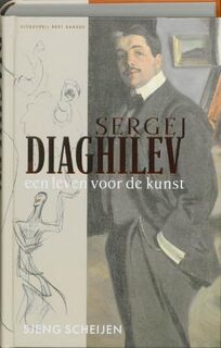 Sergej Diaghilev - Sjeng Scheijen (ISBN 9789035129979)
