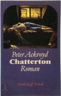 Chatterton - Peter Ackroyd (ISBN 9789063032487)