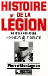 La Légion étrangère - Pierre Montagnon (ISBN 9782857045649)