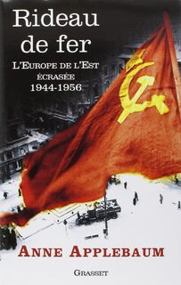 Rideau de fer - Anne Applebaum (ISBN 9782070464890)