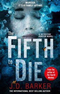 The Fifth to Die - J.D. Barker (ISBN 9780008250386)