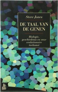 De taal van de genen - Steve Jones, Chris Mouwen (ISBN 9789055260126)