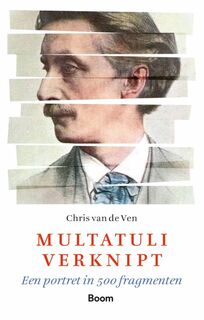 Multatuli verknipt - Chris van de Ven (ISBN 9789024434152)