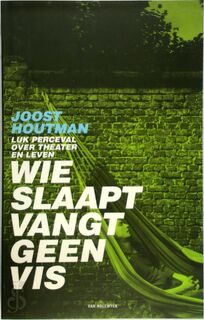 Wie slaapt vangt geen vis - Joost Houtman (ISBN 9789056173708)