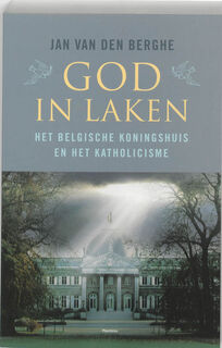 God in Laken - J. van den Berghe (ISBN 9789022323441)