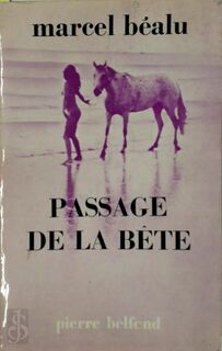 Passage de la Bête [dedicated copy] - Marcel Béalu