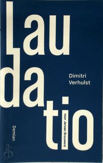 Laudatio voor Jeroen Brouwers - Dimitri Verhulst, Jeroen Brouwers (ISBN 9789081227377)