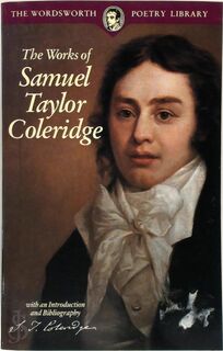The works of Samuel Taylor Coleridge - Samuel Taylor Coleridge (ISBN 9781853264207)
