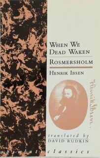 When We Dead Awaken - Henrik Ibsen (ISBN 9780948230271)