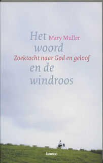 Het woord en de windroos - M. Muller (ISBN 9789020962864)