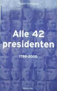 Alle 42 presidenten - Frans Verhagen