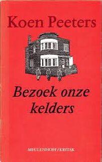 Bezoek onze kelders - Koen Peeters (ISBN 9789029029230)