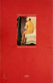 Liefdeswoorden - Adriaan Morriën (ISBN 9789080239333)